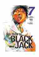 7. SAY HELLO TO BLACK JACK