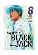 8. SAY HELLO TO BLACK JACK