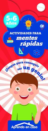 ACTIVIDADES PARA MENTES RAPIDAS (5-6 AÑOS)