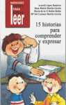 15 HISTORIAS PARA COMPRENDER Y EXPRESAR