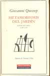 METAMORFOSIS DEL JARDIN. POESIA REUNIDA (1968-2006)