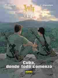 XIII 28. CUBA, DONDE TODO COMENZÓ