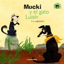 MUCKI Y LA TRUCHA MARGARITA. LOS LIBROS VERDES DE MUCKI