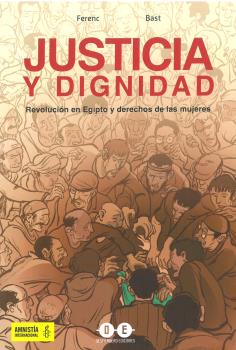 JUSTICIA Y DIGNIDAD.