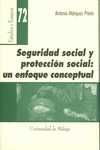 SEGURIDAD SOCIAL Y PROTECCIÓN SOCIAL: UN ENFOQUE CONCEPTUAL