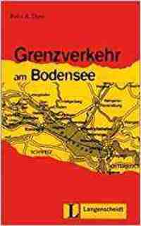 GRENZVERKEHR AM BODENSEE. STUFEN 2