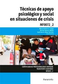 TECNICAS DE APOYO PSICOLOGICO Y SOCIAL EN SITUACIOIONES DE CRISIS
