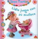 LIDIA JUEGA CON SU MUÑECA