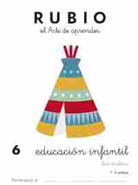 6. RUBIO EDUCACIÓN INFANTIL. LOS INDIOS + 4 AÑOS