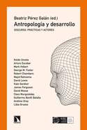 ANTROPOLOGIA Y DESARROLLO. DISCURSO, PRÁCTICAS Y ACTORES