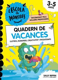 L'ESCOLA DE MONSTRES - QUADERN DE VACANCES