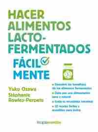 HACER ALIMENTOS LACTO-FERMENTADOS