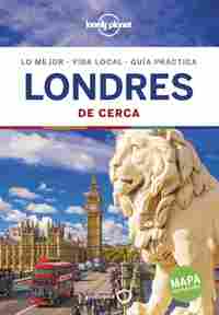 LONDRES DE CERCA. LONELY PLANET