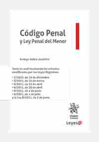 CÓDIGO PENAL Y LEY PENAL DEL MENOR (ED. 2021 ANILLAS)