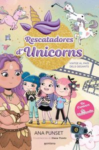 RESCATADORES D'UNICORNS 10 - VIATGE AL PAÍS DELS GEGANTS