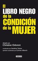 LIBRO NEGRO DE LA CONDICION DE LA MUJER, EL