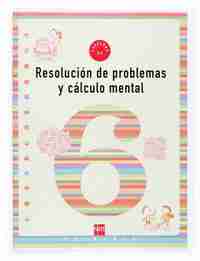 6. CUADERNO DE RESOLUCION DE PROBLEMAS Y CALCULO MENTAL