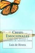 CRISIS EMOCIONALES. ESTRES, TRAUMA Y RESILIENCIA