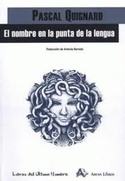 EL NOMBRE EN LA PUNTA DE LA LENGUA