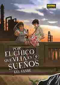 POR EL CHICO QUE VEÍA EN SUEÑOS 9