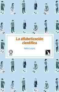 LA ALFABETIZACION CIENTIFICA. LA COMPRESIÓN DE LA CIENCIA EN ESPAÑA