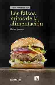 LOS FALSOS MITOS DE LA ALIMENTACION