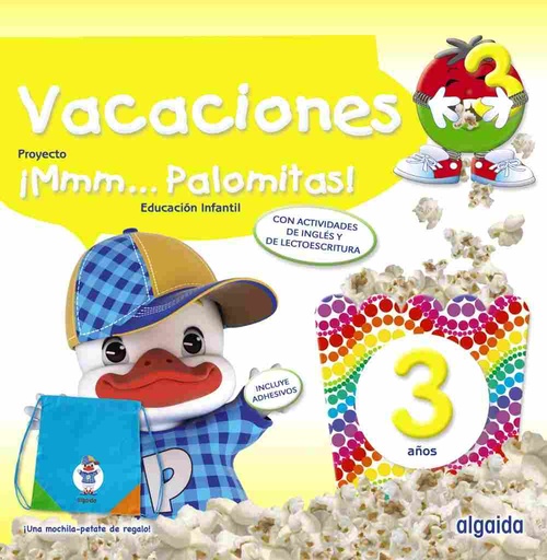 VACACIONES ¡MMM... PALOMITAS! 3 AÑOS