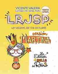 LRJSP. LEY DE REGIMEN JURIDICO DEL SECTOR PUBLICO. VERSIÓN MARTINA
