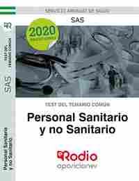 PERSONAL SANITARIO Y NO SANITARIO. TEST DEL TEMARIO COMUN