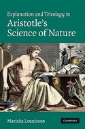 EXPLANATION AND TELEOLOGY IN ARISTOTLEŽS SCIENCE OF NATURE
