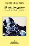 EL ESCRITOR GONZO. CARTAS DE APRENDIZAJE Y MADUREZ