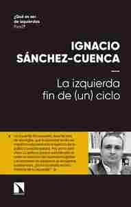 LA IZQUIERDA FIN DE (UN) CICLO