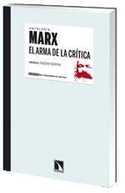 EL ARMA DE LA CRITICA. ANTOLOGIA