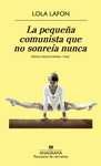 LA PEQUEÑA COMUNISTA QUE NO SONREIA NUNCA
