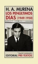 LOS PENULTIMOS DIAS (1949-1950)