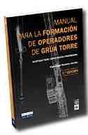 (11º) MANUAL PARA LA FORMACION DE OPERADORES DE GRUA TORRE