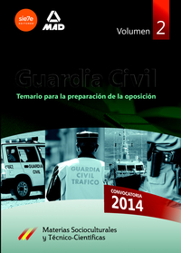 2 .TEMARIO GUARDIA CIVIL: MATERIAS SOCIOCULTURALES Y TÉCNICO-CIENTÍFICAS