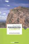DESCUBRIENDO PENYAGOLOSA, EL RIO MONTLLEO: TRAVESIA CIRCULAR AL MACIZO