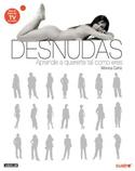 DESNUDAS. APRENDE A QUERERTE TAL COMO ERES