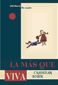 LA MAS QUE VIVA