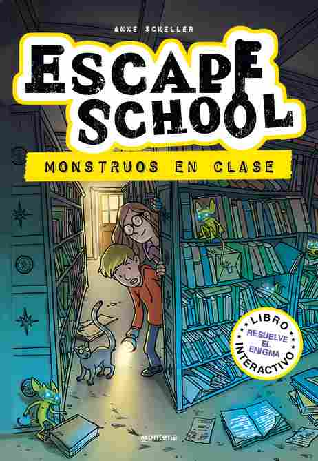 MONSTRUOS EN CLASE, 2. ESCAPE SCHOOL