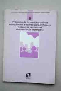8. PROGRAMACION DE FORMACION CONTINUA EN EDUCACION AMBIENTAL PARA PROF
