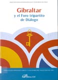 GIBRALTAR Y EL FORO TRIPARTITO DE DIÁLOGO