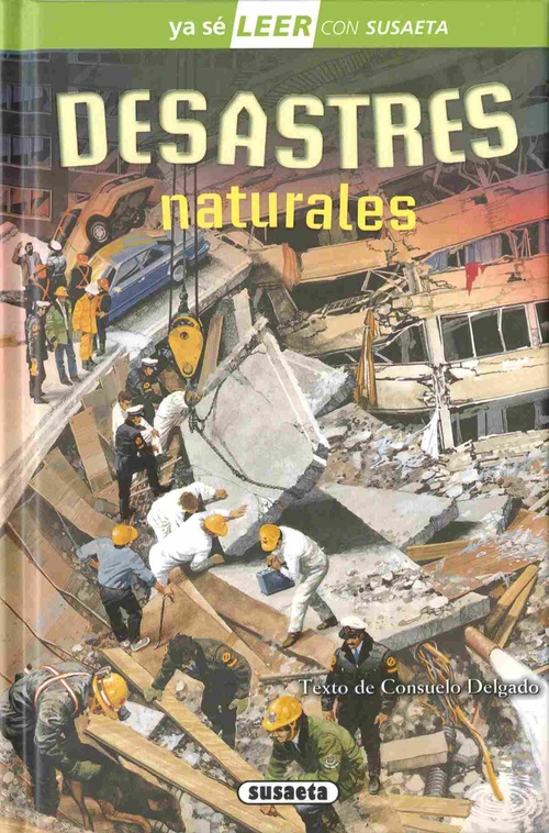 DESASTRES NATURALES. YA SÉ LEER CON SUSAETA