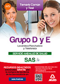 TEMARIO COMUN Y TEST GRUPO E SAS: LAVANDERA, PLANCHADORA Y TELEFONISTA