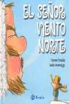 SEÑOR VIENTO NORTE, EL