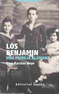 LOS BENJAMIN. UNA FAMILIA ALEMANA
