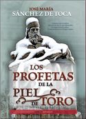 LOS PROFETAS DE LA PIEL DE TORO