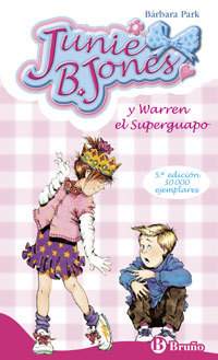 3. JUNIE B. JONES Y WARREN EL SUPERGUAPO