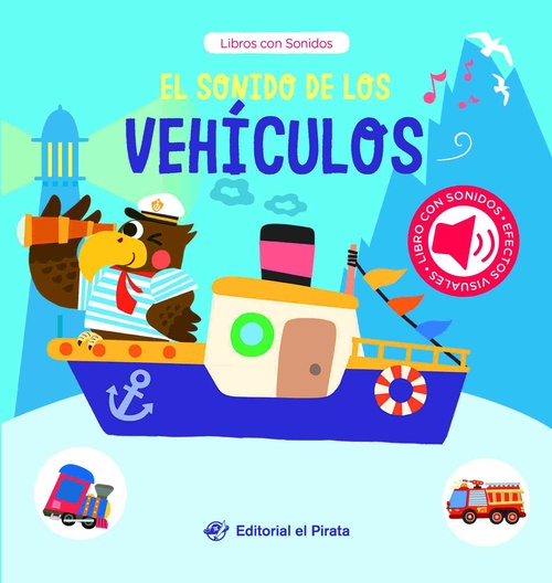 EL SONIDO DE LOS VEHÍCULOS. LIBROS CON SONIDOS
